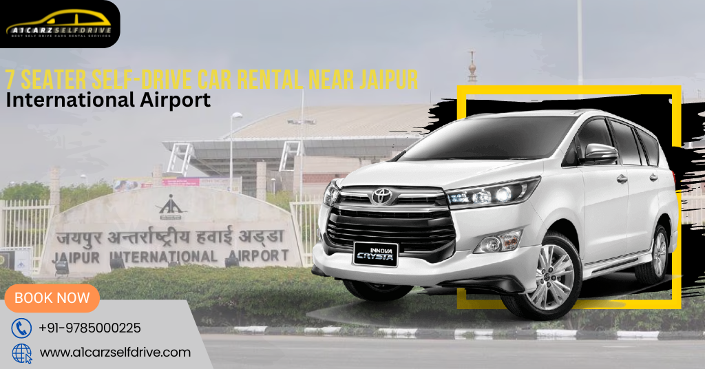 7-Seater Self-Drive Car Rental near Jaipur International Airport 